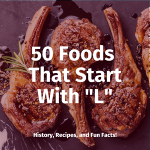 foods that start with l