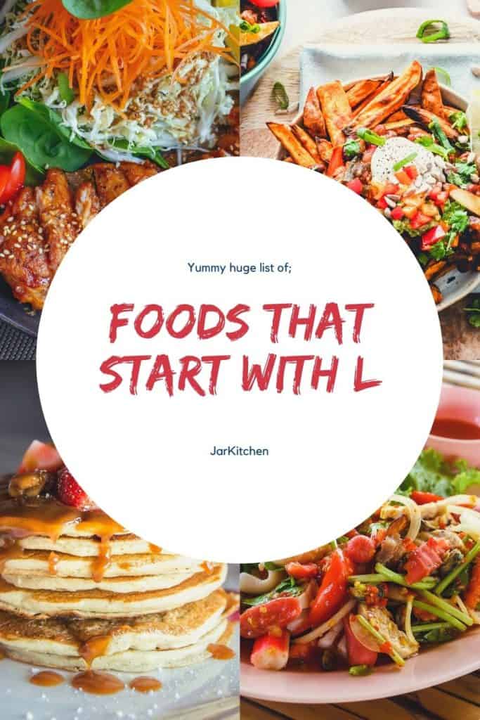 50 Foods That Start With L • JarKitchen • Huge list from ...
