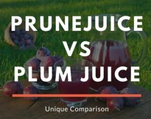 prune juice vs plum juice